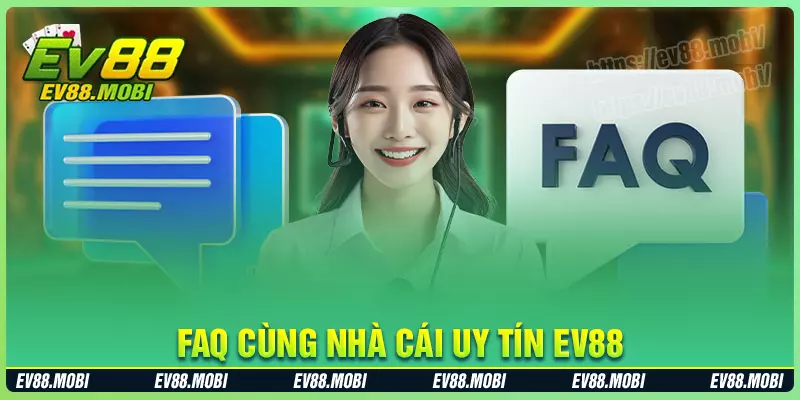 Những thắc mắc của thành viên chơi cá cược ev88